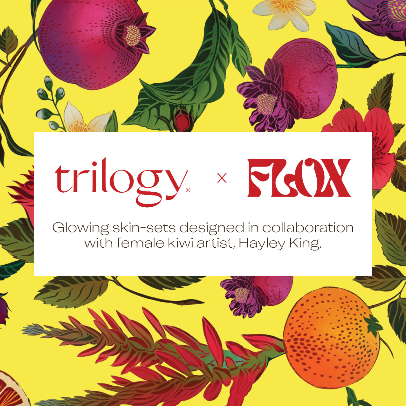Collaboration between Trilogy and FLOX with floral and fruit design on a yellow background