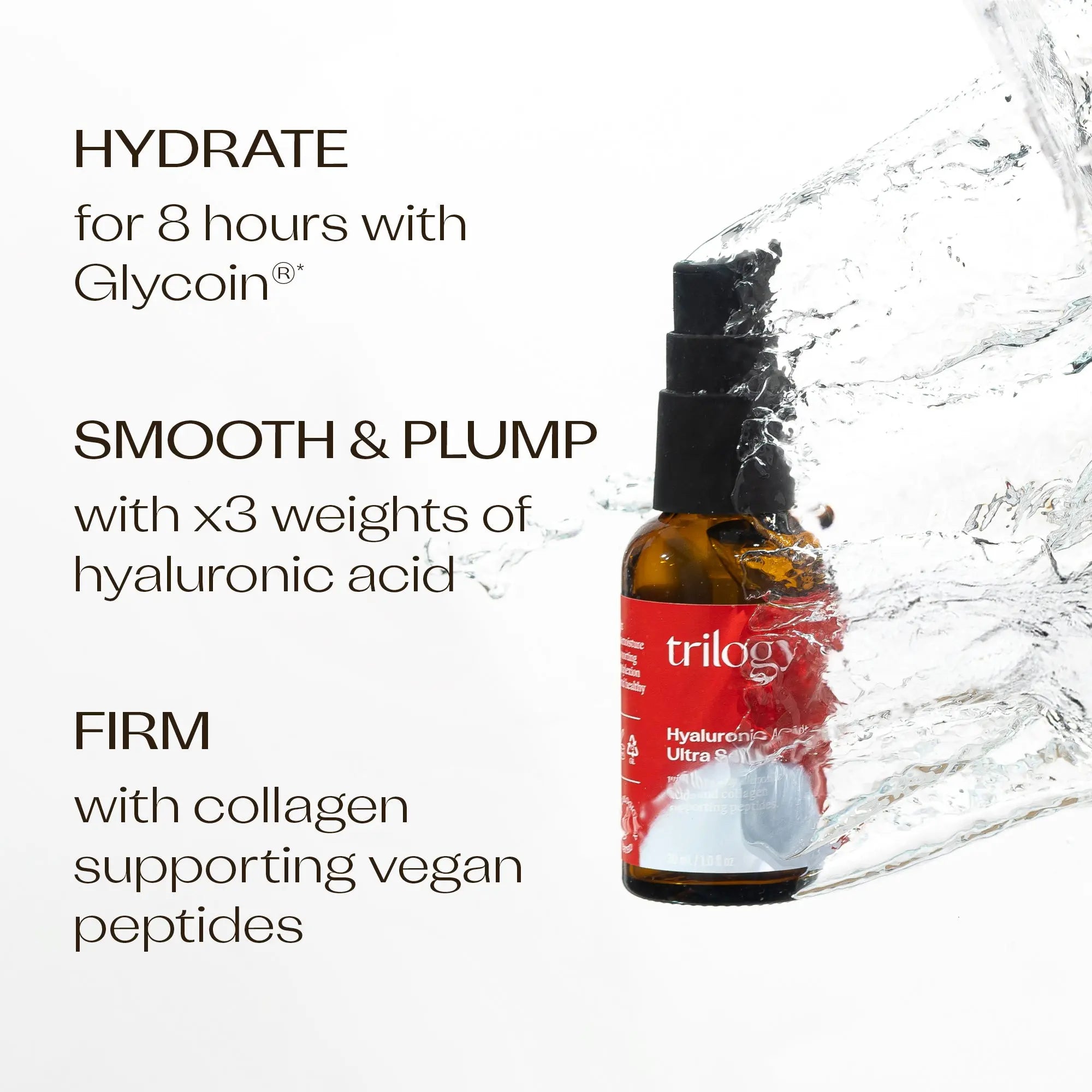Hyaluronic Acid+ Ultra Serum, 30mL Trilogy Natural Products
